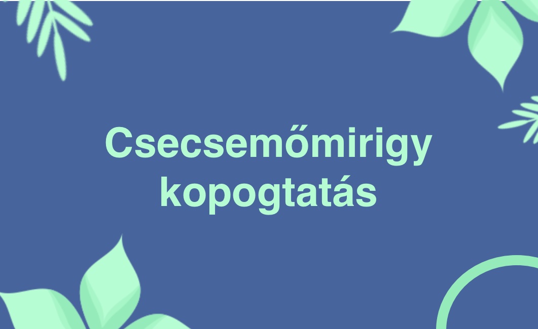 csecsemőmirigy kopogtatás, megerősítésekkel 1 – online edzés